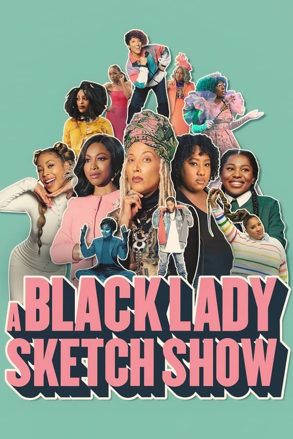 A Black Lady Sketch Show - Saison 2