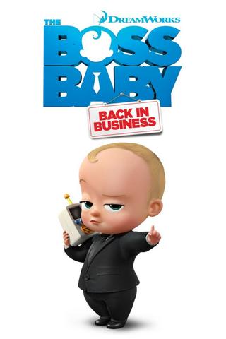 Baby Boss : Les affaires reprennent (The Boss Baby: Back in Business) - Saison 4