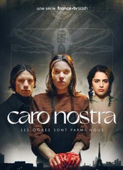 Caro Nostra - Saison 1