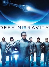 Defying Gravity - Saison 1