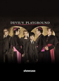 Devil's Playground - Saison 1