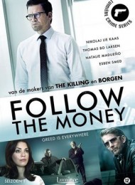 Follow the Money - Saison 1