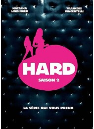 Hard - Saison 2