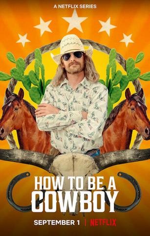 How to Be A Cowboy - Saison 1