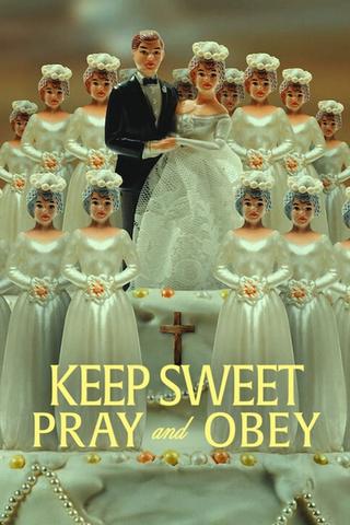 Keep Sweet : Prie et Tais-toi - Saison 1