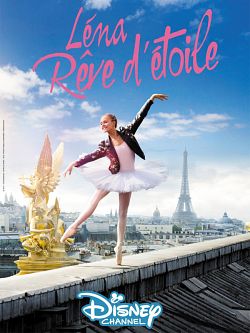Léna Rêve d'étoile (Find Me In Paris) - Saison 2
