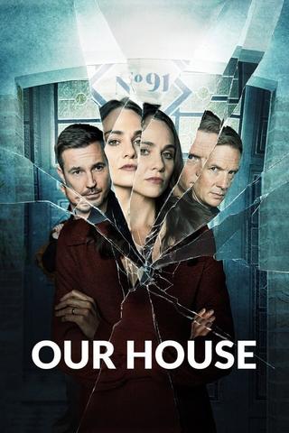 Our House - Saison 1
