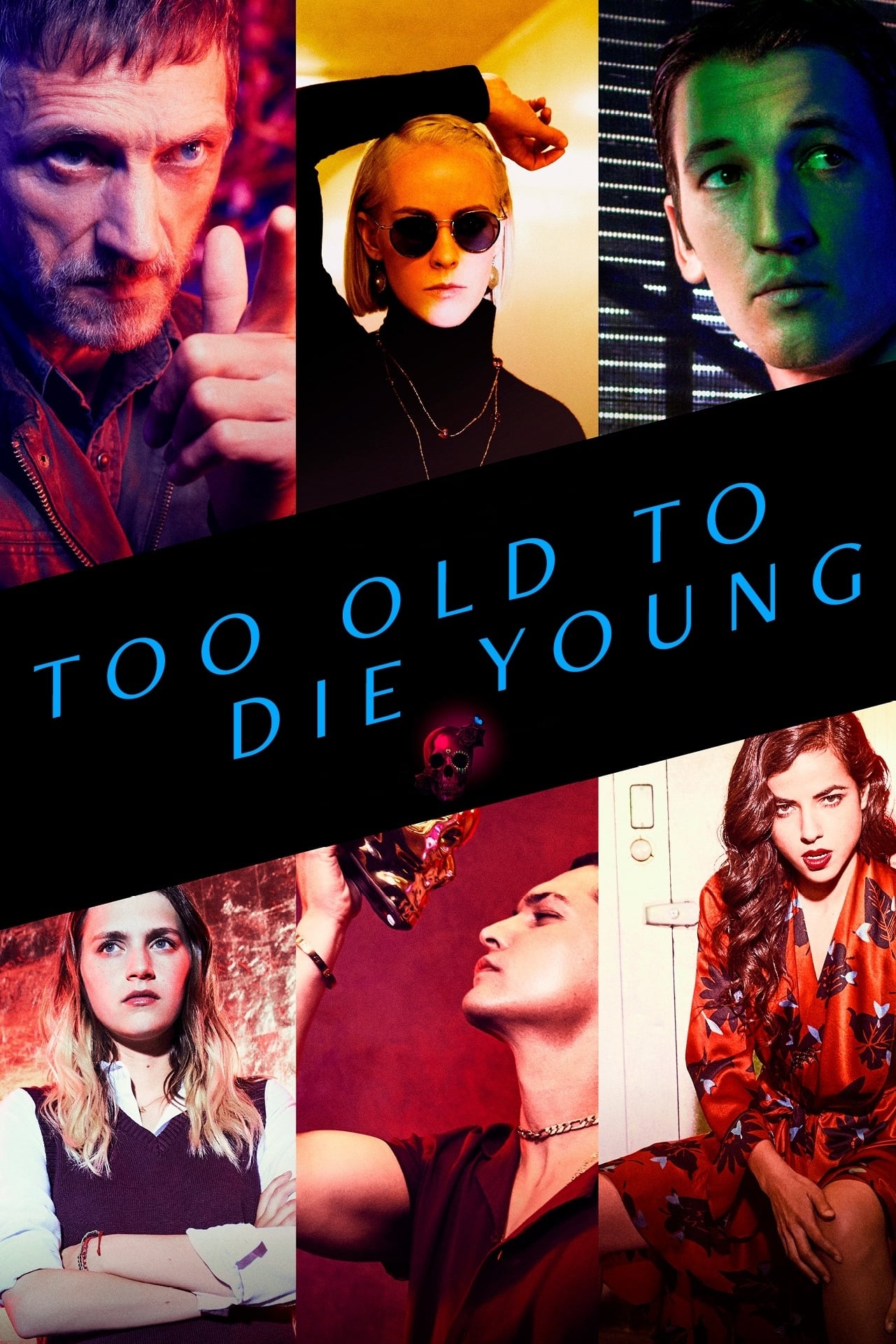 Too Old to Die Young - Saison 1
