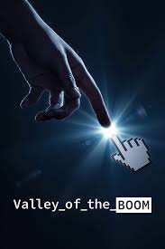 Valley of the Boom - Saison 1