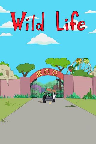 Wild Life - Saison 1