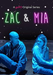 Zac & Mia - Saison 1